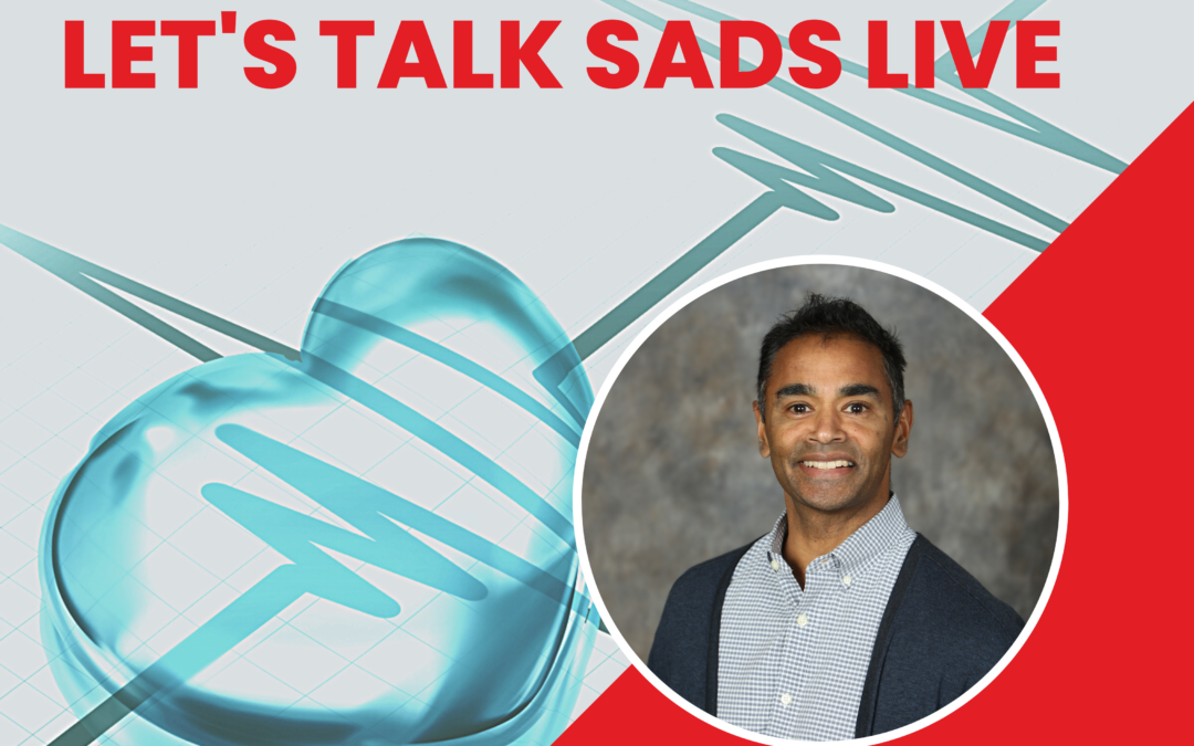 Introducing Let’s Talk SADS Live